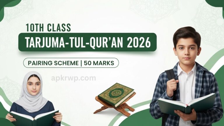 Tarjama-Tul-Qur'an 10th Class Paper Pairing Scheme 2026 Rawalpindi Board